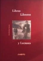 Libros, libreros y lectores