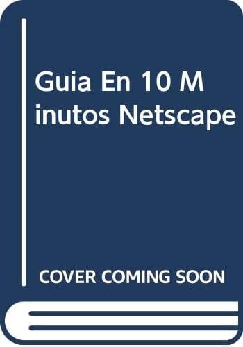 Guia en 10 Minutos Nêtscape Communicator