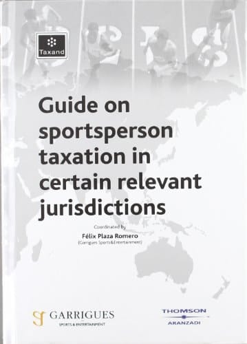 Guide on Sportsperson Taxation in Certain Relevant Jurisdictions