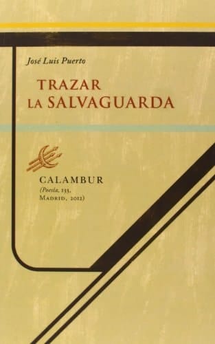 Trazar la salvaguarda (Poesía) (Spanish Edition)