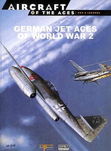 German Jet Aces of World War 2