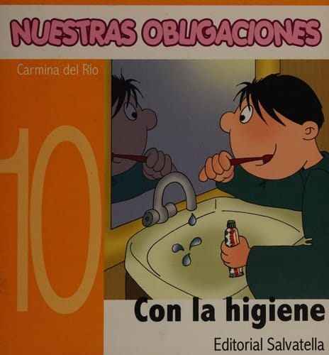Nuestras Obligaciones 10 Con la higiene