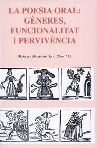 La poesia oral gèneres, funcionalitat i supervivència