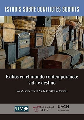 Exilios en el mundo contemporáneo vida y destino
