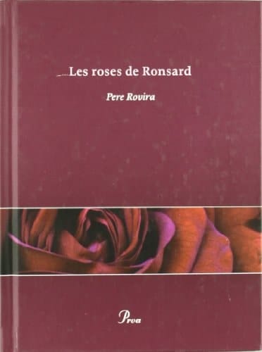 Les roses de Ronsard