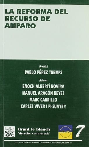 La reforma del recurso de amparo