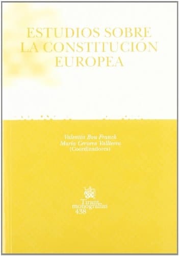 Estudios sobre la Constitución Europea