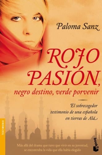 Rojo pasión, negro destino, verde porvenir