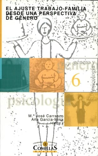 El ajuste trabajo-familia desde una perspectiva de género