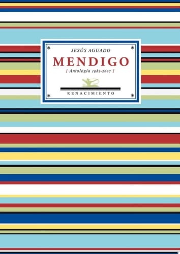 Mendigo Antología poética 1985-2007