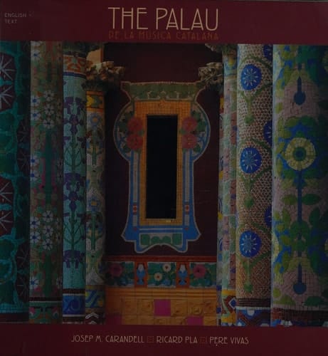 The Palau de la Música Catalana