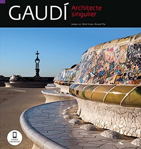 Gaudí architecte singulier