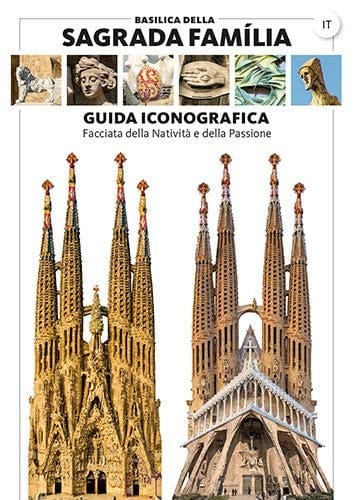 Basilica della Sagrada Família, guida iconografica: Facciata della Natività e della Passione
