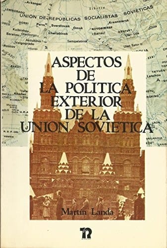 Aspectos de la política exterior de la Unión Soviética