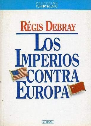 Los imperios contra Europa