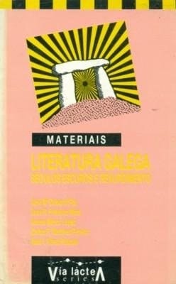 Literatura galega séculos escuros e rexurdimento