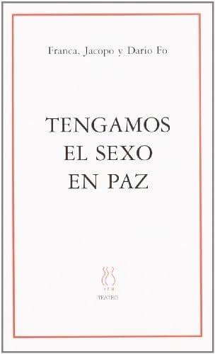 Tengamos el sexo en paz