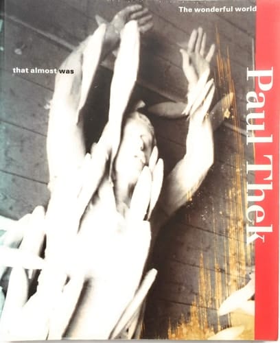 Paul Thek Estripa! Rebrega! Punxa!