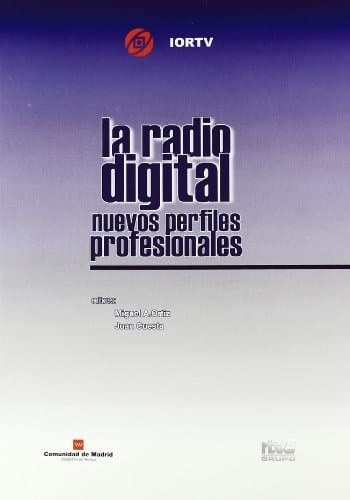 La Radio Digital Nuevos Perfiles Profesionales