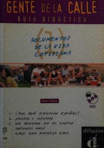 Gente de la calle Guía didáctica : [Documentos de la vida cotidiana].
