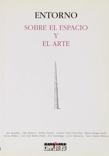 Entorno sobre el espacio y el arte