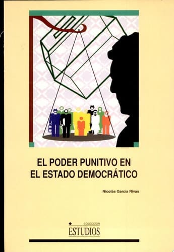 El poder punitivo en el estado democrático