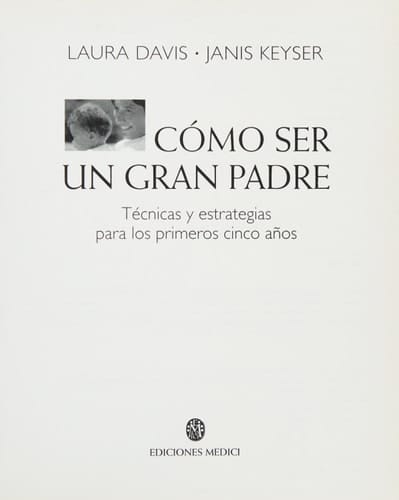 Cómo ser un gran padre