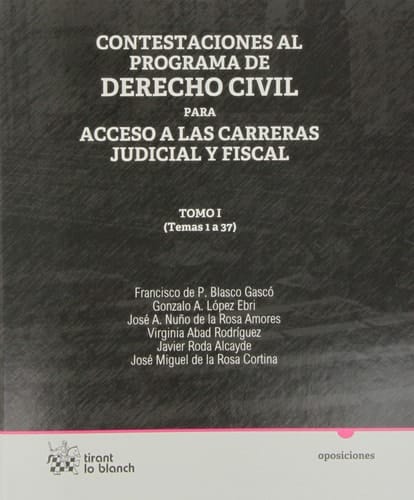 Contestaciones al programa de Derecho civil Tomo I para acceso a las carreras judicial y fiscal