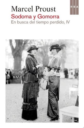 Sodoma y Gomorra En busca del tiempo perdido IV