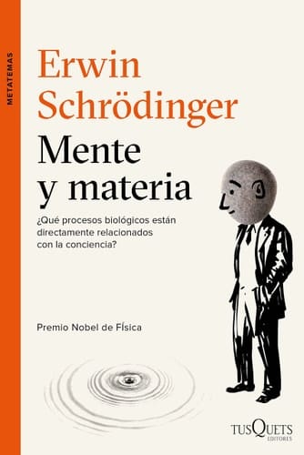 Mente y materia conferencias Tarner, Trinity College, Cambridge, octubre de 1956