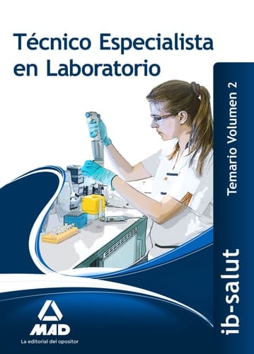 Técnico/a Especialista de Laboratorio del Servicio de Salud de las Illes Balears (IB-SALUT).