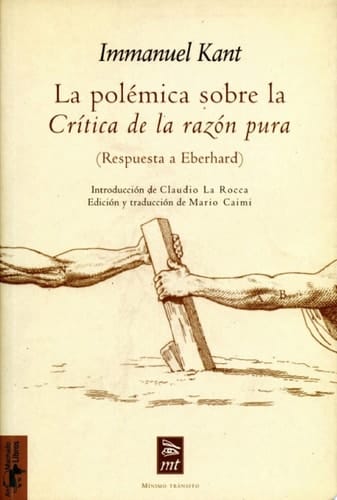 La polémica sobre la Crítica de la razón pura (Respuesta a Eberhard)