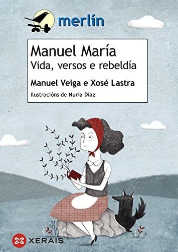 Manuel María vida, versos e rebeldía