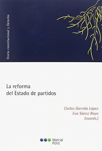 La reforma del estado de partidos