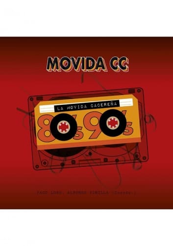 Movida CC la movida cacereña, 80's-90's