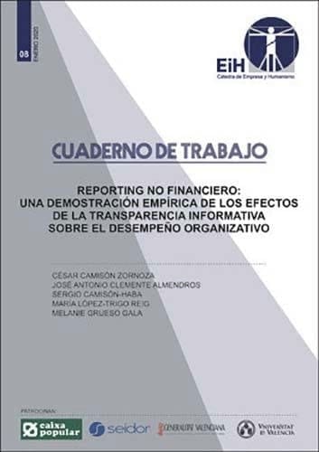Reporting no financiero una demostración empírica de los efectos de la transparencia informativa sobre el desempeño organizativo