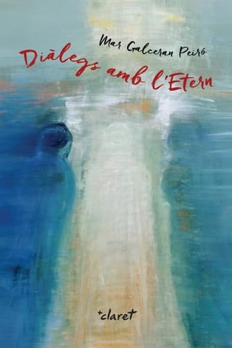 Diàlegs amb l'Etern