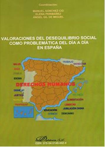 Valoraciones del desequilibrio social como problemática del día a día en España DVD