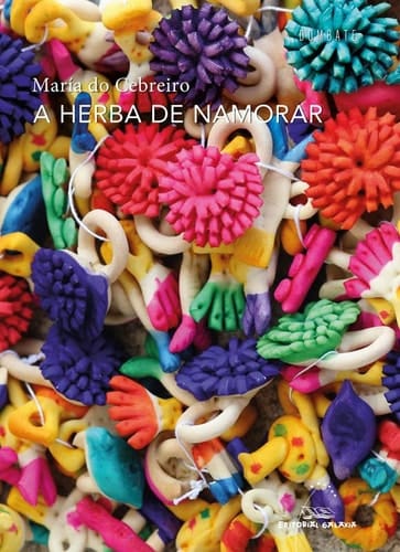 A herba de namorar e outros poemas