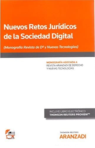 Nuevos retos jurídicos de la sociedad digital