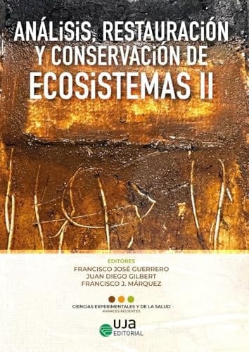 Analisis Restauracion Y Conservacion De Ecosistemas Ii