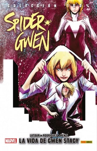 Spider Gwen : la vida de Gwen Stacy