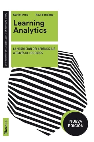 Learning Analytics - La narración del aprendizaje a través de los datos (nueva edición)