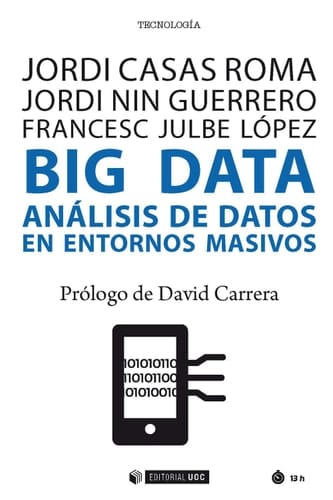 Big Data Análisis de datos en entornos masivos