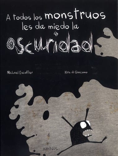 A todos los monstruos les da miedo la oscuridad