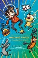 Las Aventuras Reunidas de Mariano Garcia & Cosmochucho