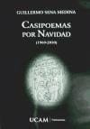 Casipoemas por Navidad - (1969-2010)