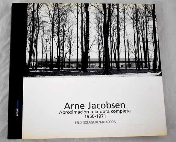 Arne Jacobsen aproximación a la obra completa, 1950-1971