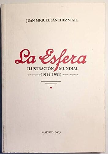 La esfera ilustración mundial (1914-1931)
