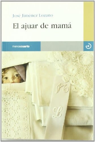 El ajuar de mamá (Reloj de Arena) (Spanish Edition)